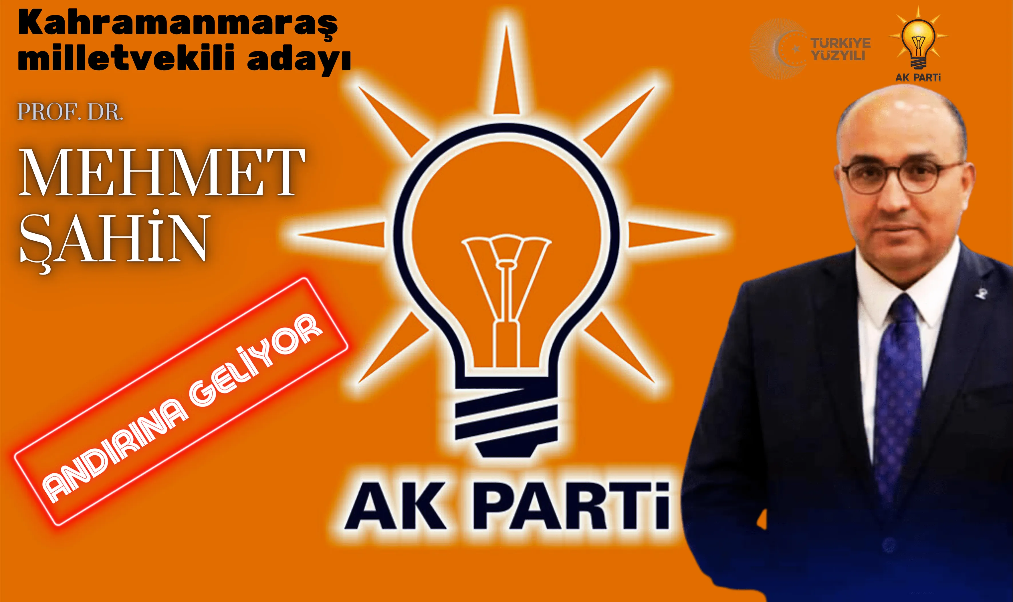     AK PARTİ Kahramanmaraş Milletvekili Adayı Hemşehrimiz