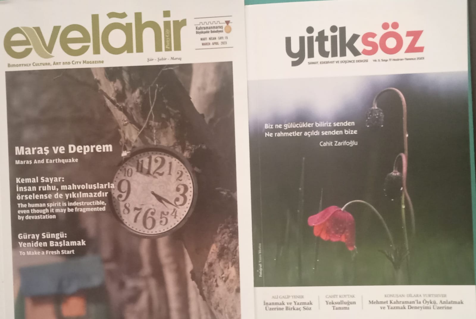 Kahramanmaraş Büyükşehir Belediyesi tarafından hazırlanıp tasarlanan Yitiksöz ve Evelahir dergilerinin