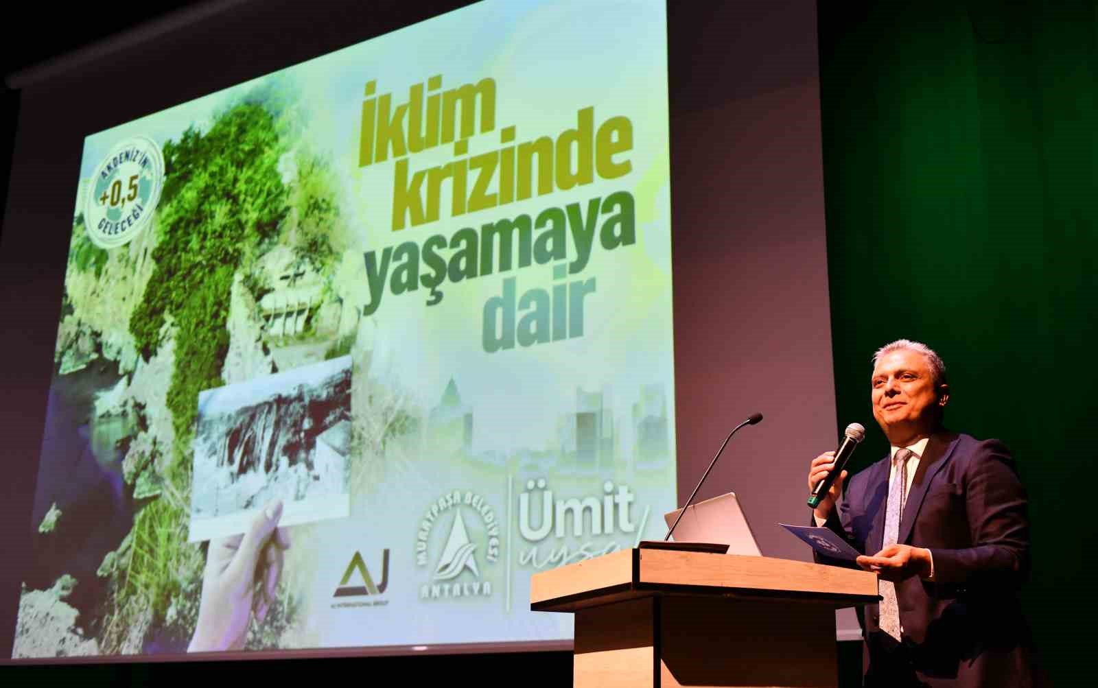 MURATPAŞA BELEDİYESİ’NİN  +0,5 AKDENİZ’İN GELECEĞİ ÇALIŞTAYLAR DİZİSİNİN İKİNCİSİ, ‘İKLİM