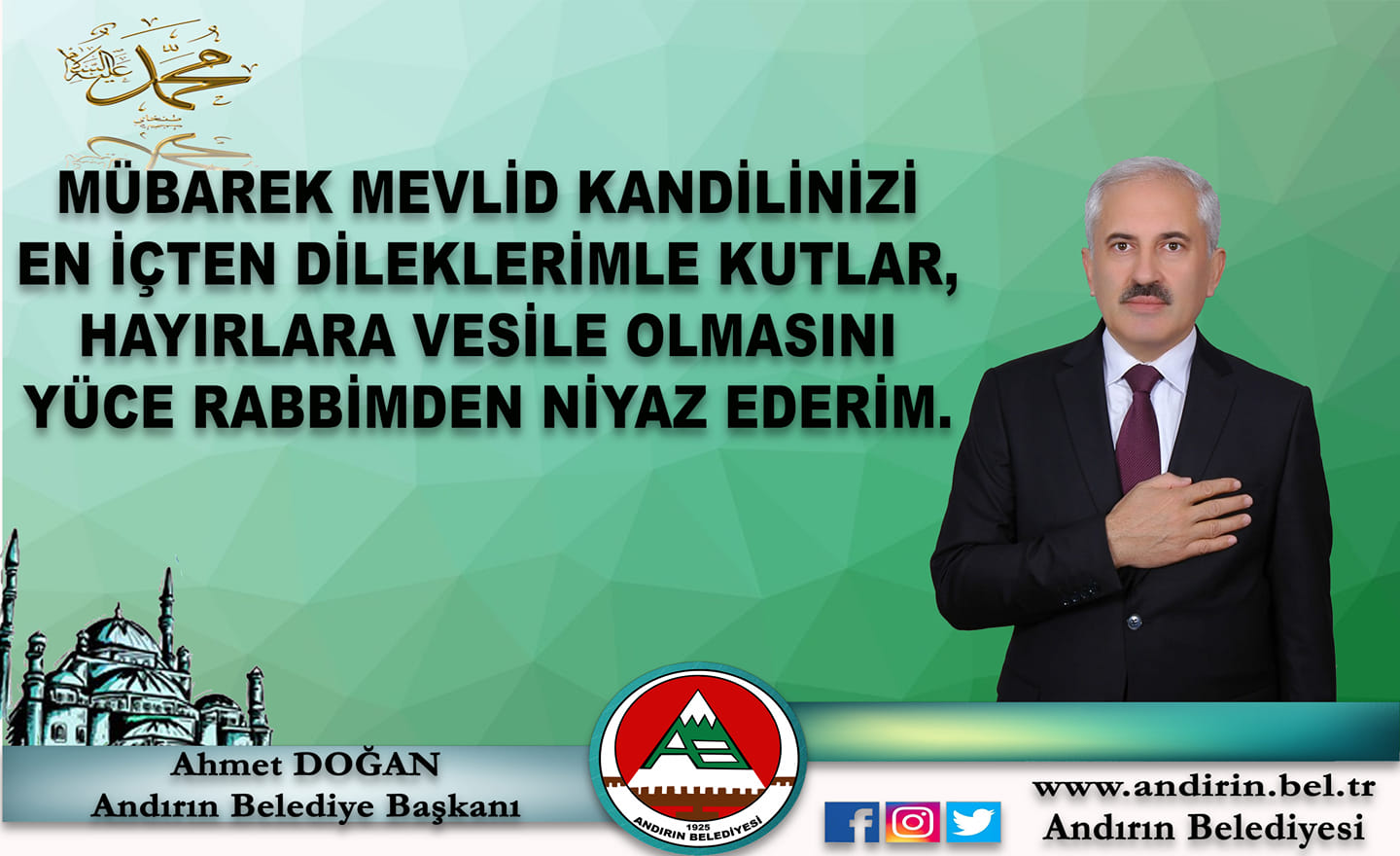 Andırın Belediye Başkanı Ahmet DOĞAN, 26 Eylül Salı gecesi idrak