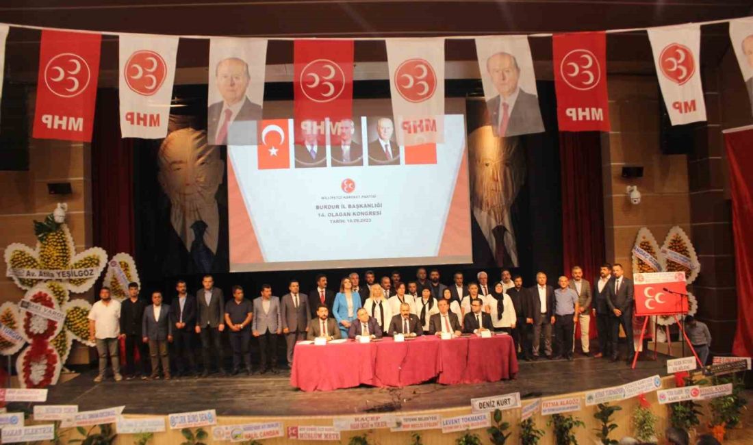 MHP BURDUR İL BAŞKANLIĞI 14’ ÜNCÜ OLAĞAN KONGRESİNDE İL BAŞKANLIĞINA