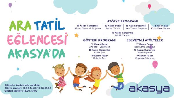 İSTANBUL, (DHA) – Akasya, ara tatil kapsamında birbirinden eğlenceli ücretsiz