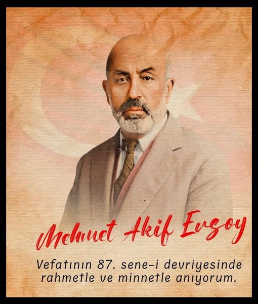 Andırın Belediye Başkanı Ahmet Doğan, Milli Şairimiz Mehmet Akif Ersoy’u