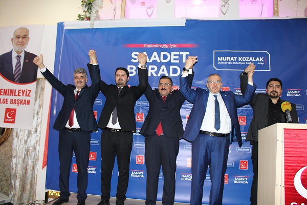 Saadet Partisi Dulkadiroğlu İlçe Belediye Başkan adayını yönetim kurulu üyeleri