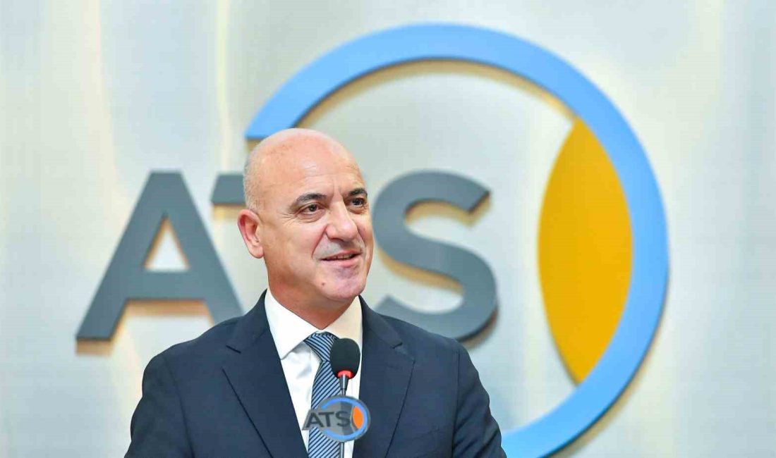 ATSO BAŞKANI ALİ BAHAR, “ÖNÜMÜZDEKİ AYLARDA TÜRKİYE'NİN KREDİ NOTU DA