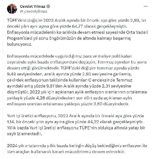 ANKARA, (DHA)- CUMHURBAŞKANI Yardımcısı Cevdet Yılmaz, “2024 yılı ortalarında yıllık