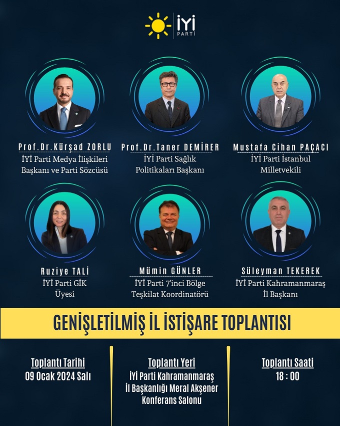 İyi̇ parti kahramanmaraş i̇l başkanlığı divanı toplanıyor