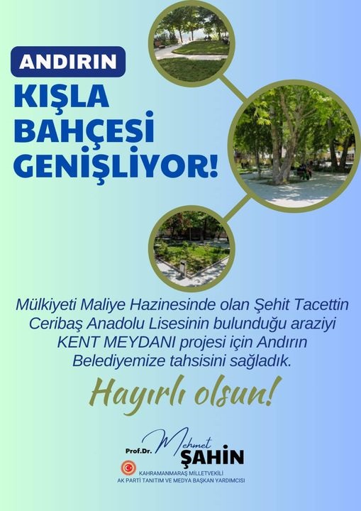 Andirin’da kişla bahçesi̇ geni̇şli̇yor