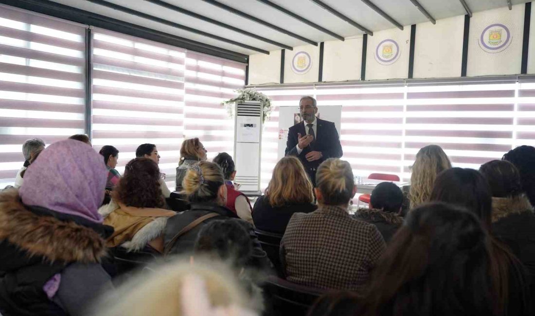 TARSUS BELEDİYESİNCE, GÜNER YÜKSEK KADIN YAŞAM DESTEK VE DAYANIŞMA MERKEZİNDE