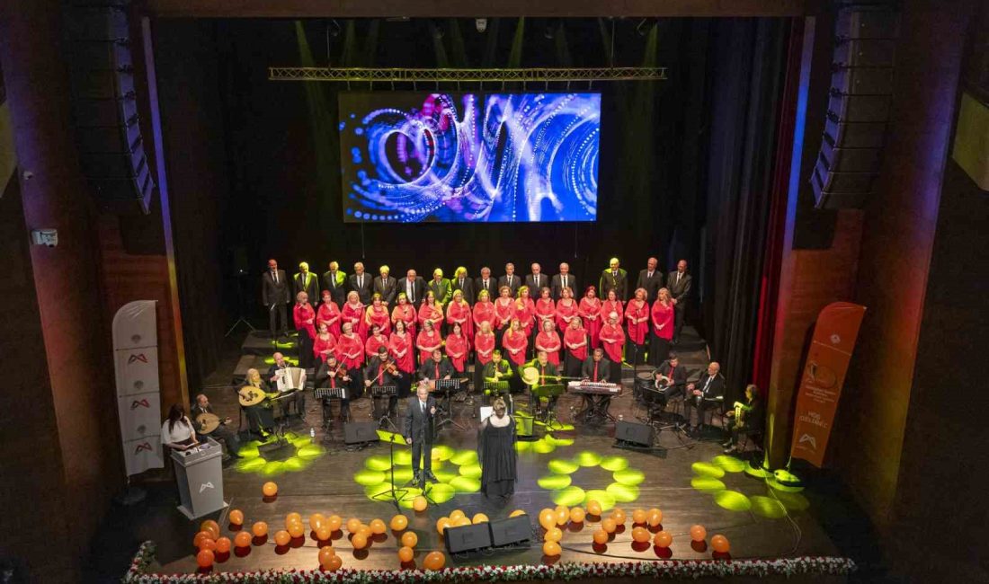 MERSİN BÜYÜKŞEHİR BELEDİYESİNİN EMEKLİ EVİ ÜYELERİNDEN OLUŞAN GÖNÜLDEN SESLER KOROSU’NUN,