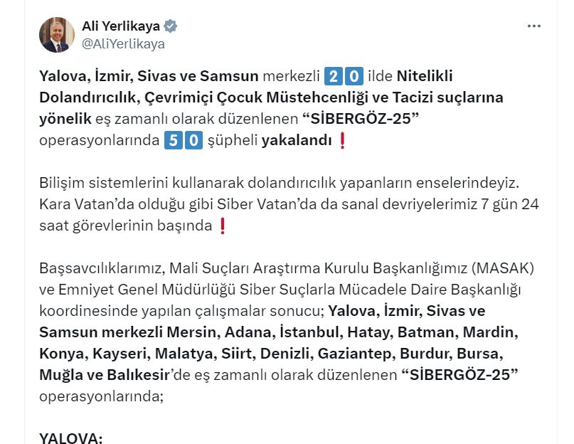 ANKARA, – İÇİŞLERİ Bakanı Ali Yerlikaya, Yalova, İzmir, Sivas ve