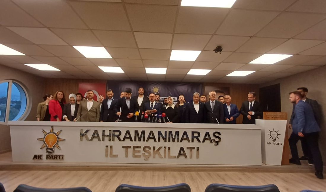 Kahramanmaraş’ın AK Parti İl