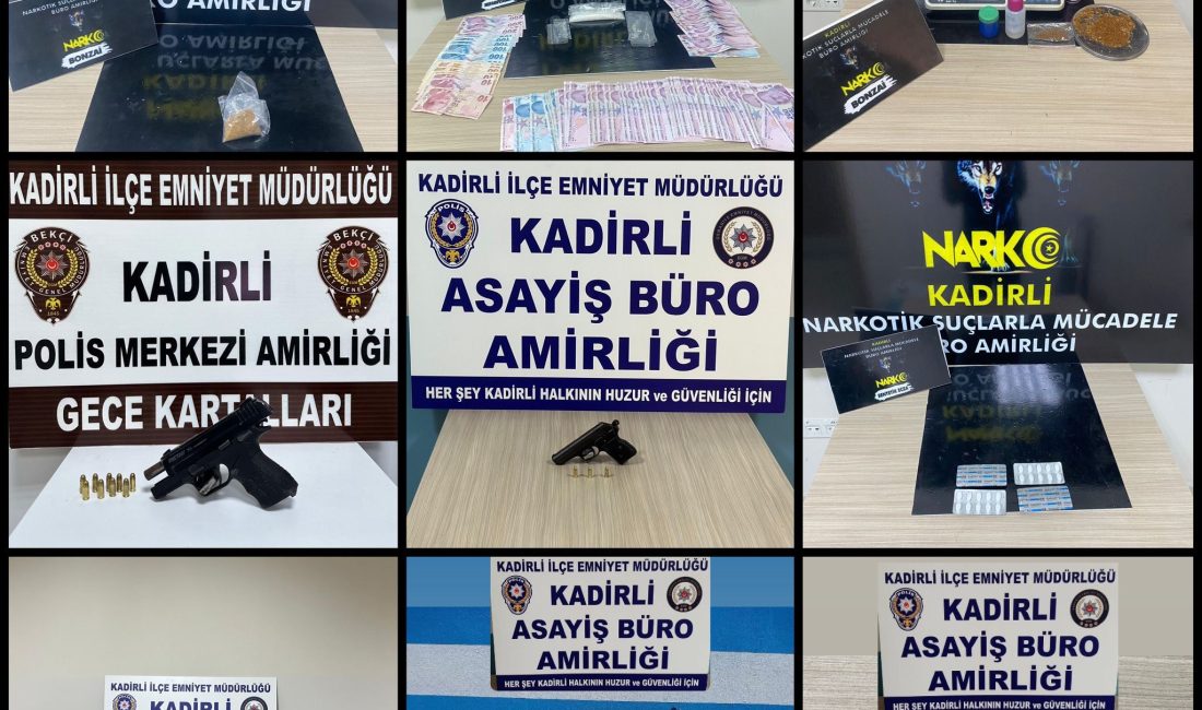 Kadirli İlçe Emniyet Müdürlüğüne bağlı ekipler tarafından 10-24 Haziran tarihleri