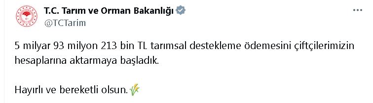 Tarım ve Orman Bakanlığı, çiftçilere toplamda 5 milyar 93 milyon