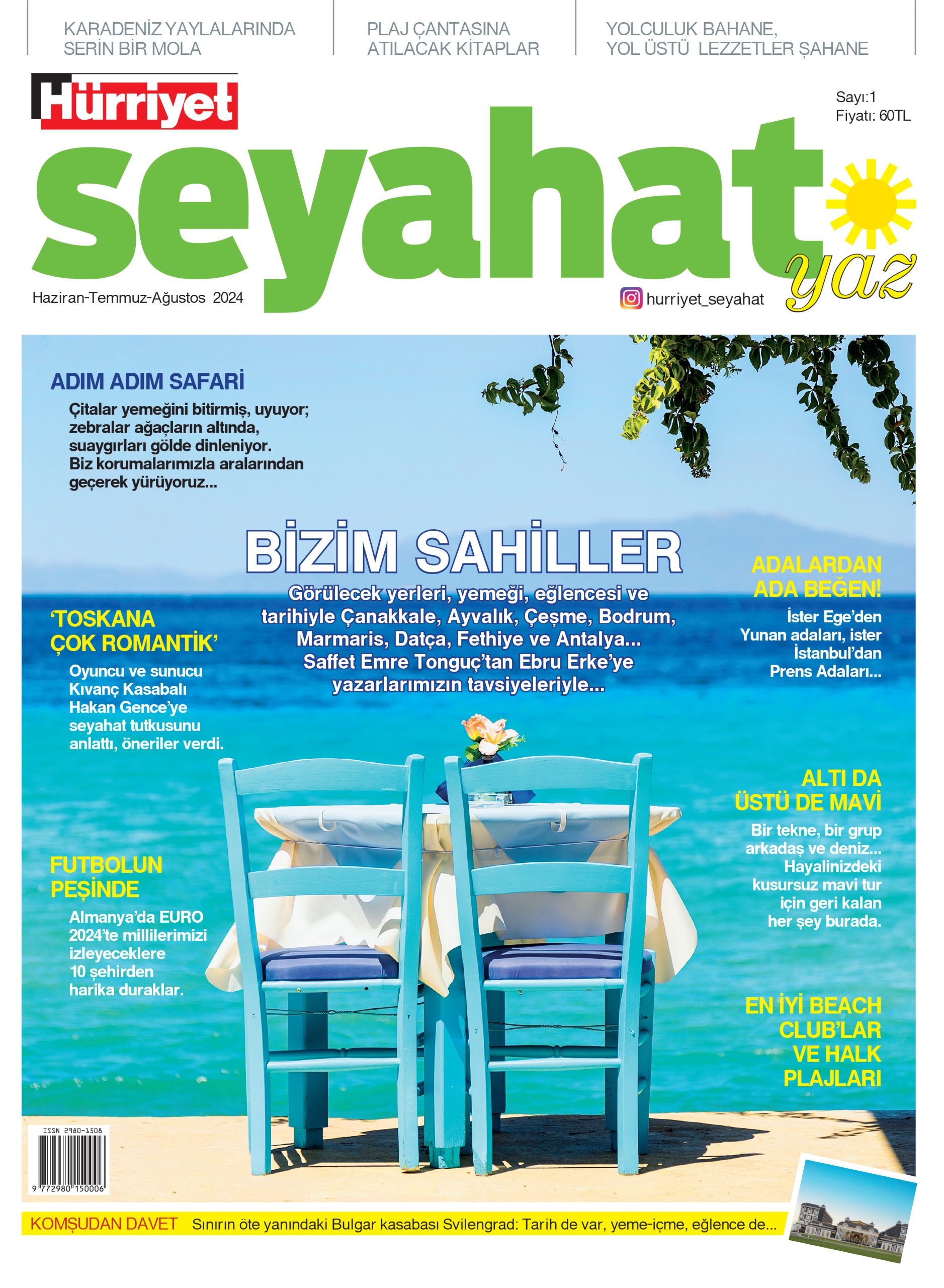 HÜRRİYET SEYAHAT YAZ: GEZGİNLERE YAZ BOYU REHBERLIK!