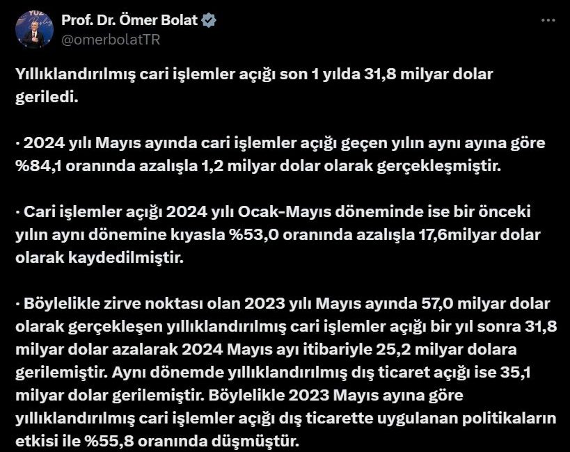 Ticaret Bakanı Ömer Bolat, yıllıklandırılmış cari işlemler açığının son bir