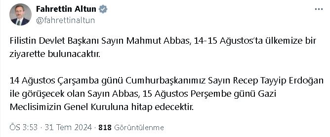 Fahrettin Altun: "Filistin Devlet Başkanı Abbas, 14-15 Ağustos'ta Türkiye'ye geliyor"