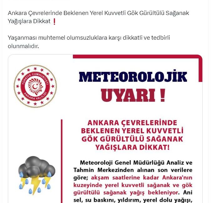 ANKARA, – ANKARA Valiliği, kentin kuzeyinde etkili olması beklenen gök