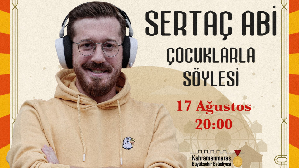 Büyükşehir Belediyesi, 17 Ağustos Cumartesi günü sosyal medya fenomeni Sertaç