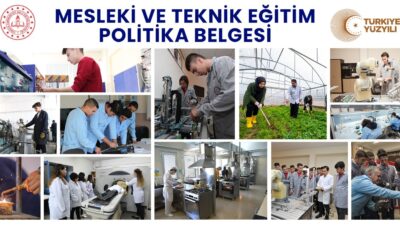Milli Eğitim Bakanlığı tarafından hazırlanan Mesleki ve Teknik Eğitim Politika