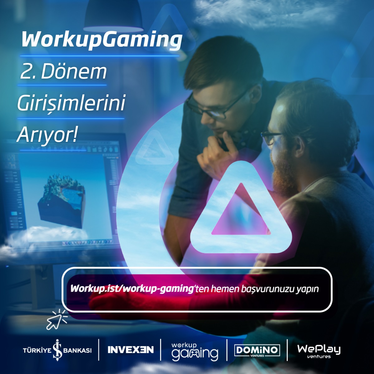 Workup Gaming Programı'nın 2'nci dönem başvuruları başladı