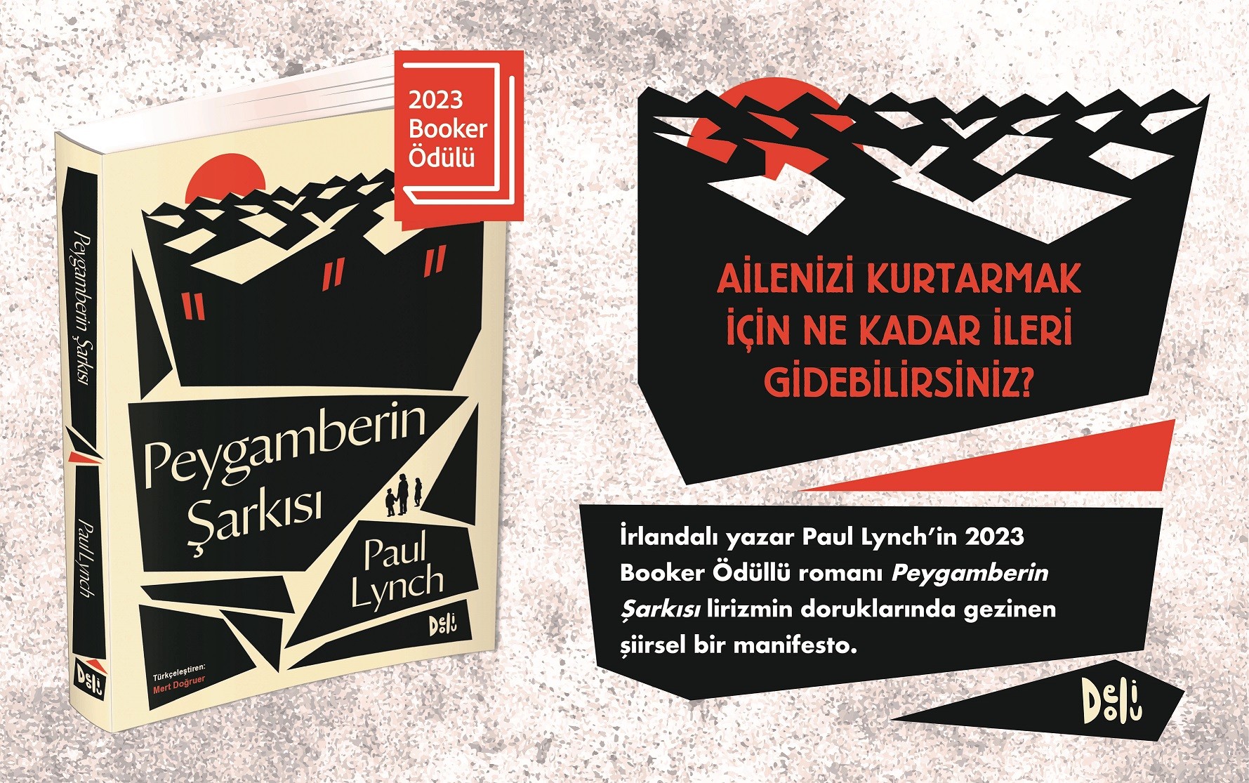 'Peygamberin Şarkısı' isimli roman Türkçe olarak satışa çıkarıldı
