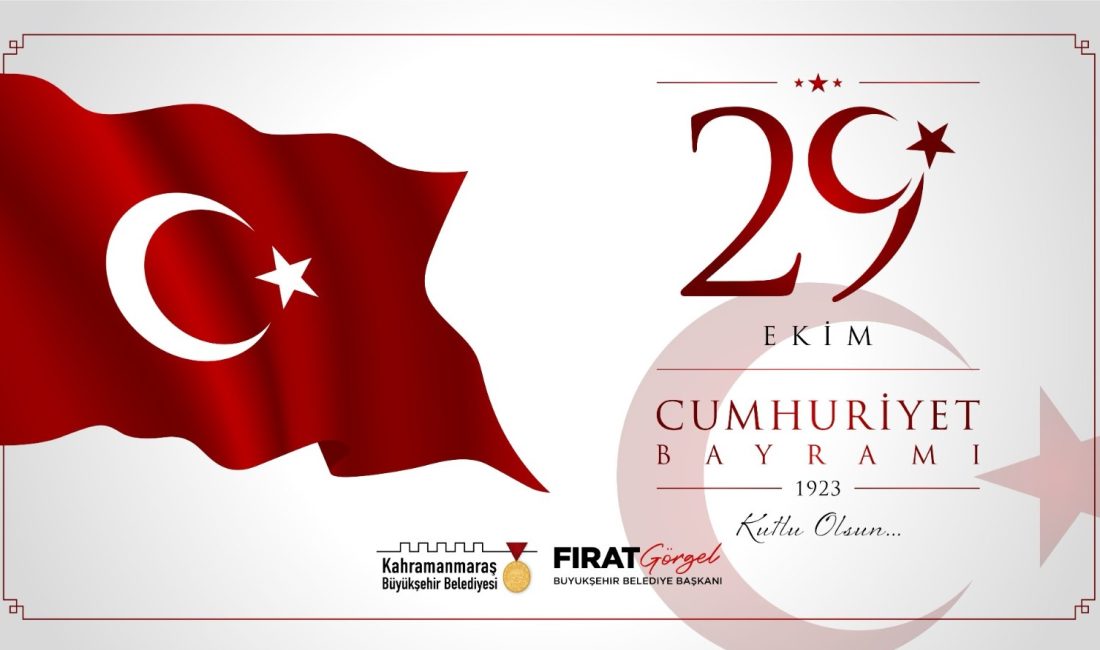 Kahramanmaraş Büyükşehir Belediyesi, 29 Ekim Cumhuriyet Bayramı’nın 101. yıl dönümünü