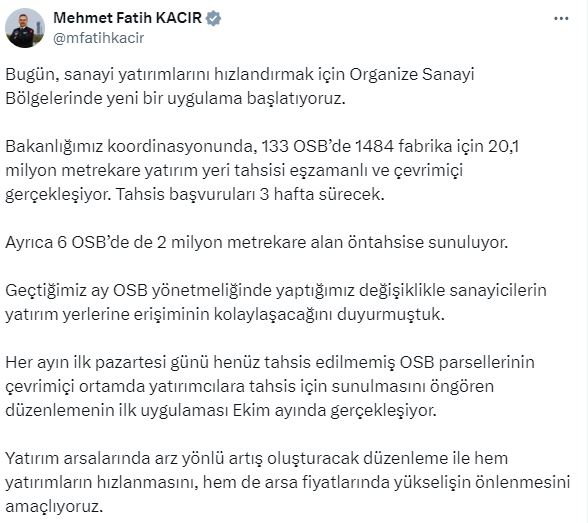 Bakan Kacır: 133 OSB'de 1484 fabrika için yer tahsisi gerçekleşiyor