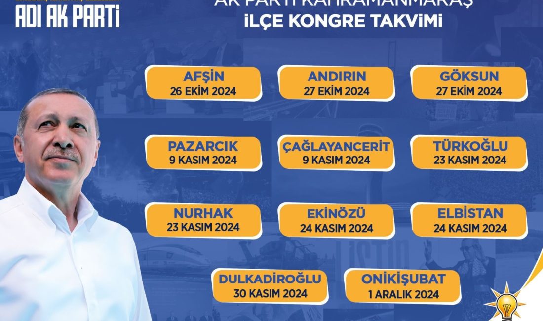 AK Parti Kahramanmaraş ilçe olağan kongreleri başlıyor. İlk Kongre Afşin