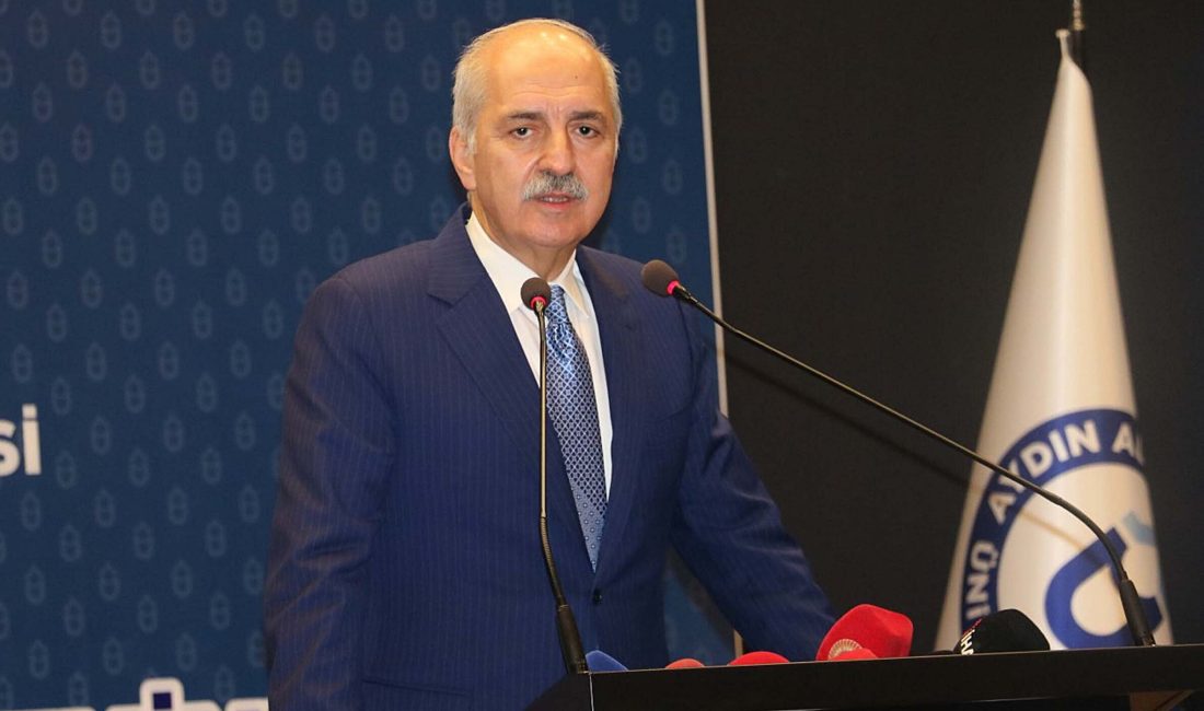 Yağmur ÖNGÜN/AYDIN, – TÜRKİYE Büyük Millet Meclisi (TBMM) Başkanı Numan