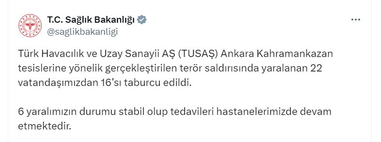 Sağlık Bakanlığı: TUSAŞ'ta yaralanan 22 kişiden 16'sı taburcu edildi