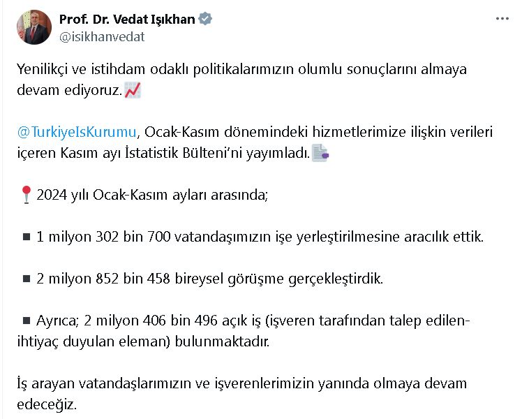 ANKARA, – ÇALIŞMA ve Sosyal Güvenlik Bakanı Vedat Işıkhan, 2024