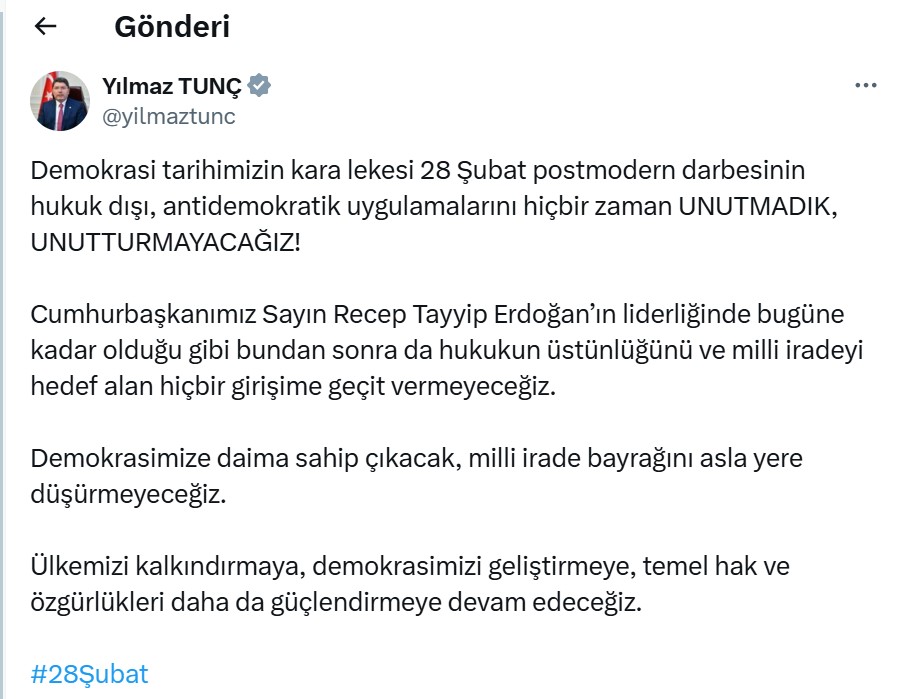 Bakan Tunç'tan '28 Şubat' mesajı Bakan Tunç'tan '28 Şubat' mesajı