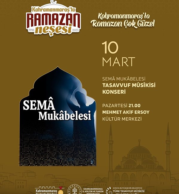 Büyükşehir Belediyesinin Ramazan etkinlikleri, 10 Mart Pazartesi günü sema mukabelesi