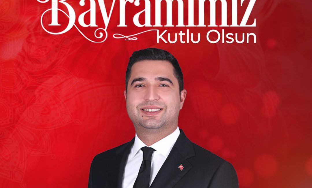 Kadirli Belediye Başkanı Mustafa Mert Olcar açıklamasında Bayramlar, gönülleri birleştiren