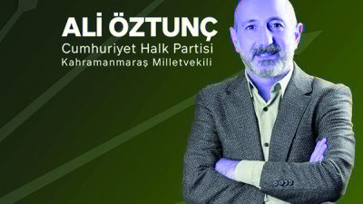 Cumhuriyet Halk Partisi (CHP) Kahramanmaraş Milletvekili Ali Öztunç, partinin Olağanüstü