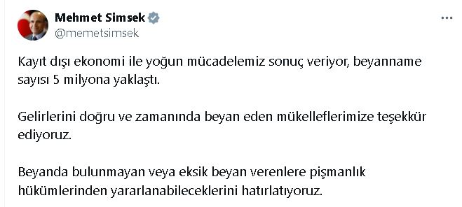 Bakan Şimşek: Gelir beyannamesi sayısı 5 milyona yaklaştı