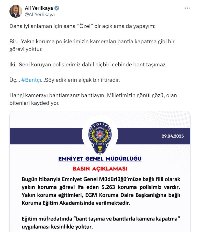 Bakan Yerlikaya: Koruma polislerimizin kameraları bantla kapatma görevi yoktur