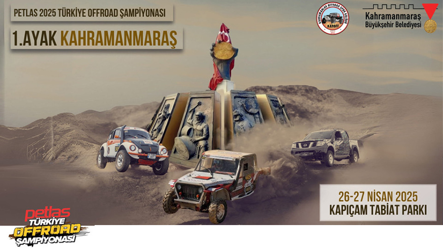 2025 Türkiye Offroad Şampiyonası’nın ilk ayağı 25 – 27 Nisan