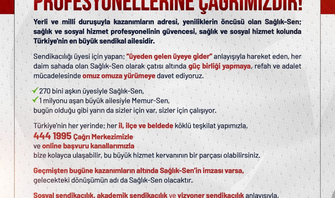 ANKARA, – SAĞLIK-Sen Genel Başkanı Mahmut Faruk Doğan, “Sağlık-Sen, sağlık