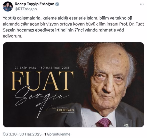 Cumhurbaşkanı Erdoğan, Prof. Dr. Fuat Sezgin'i andı