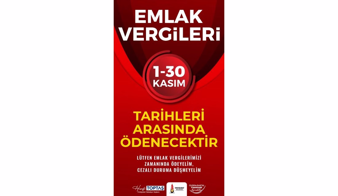 Her yıl Mayıs ve Kasım aylarında ödenen emlak vergisine ait