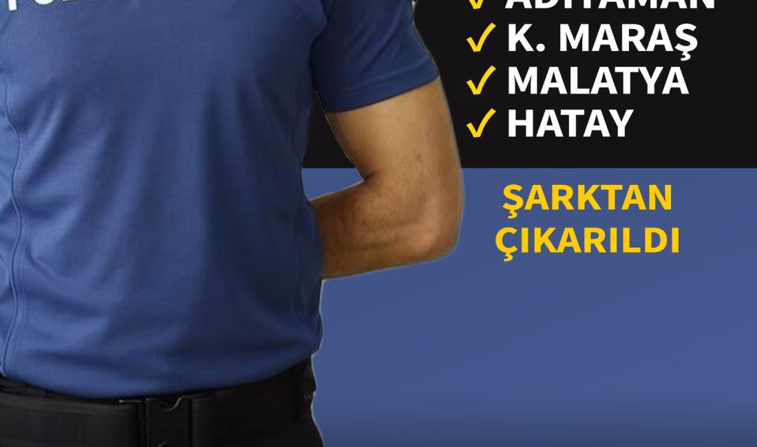 Emniyet Genel Müdürlüğü, Kahramannmaraş’ı zorunlu hizmet bölgesi arasındaki illerden çıkardı.