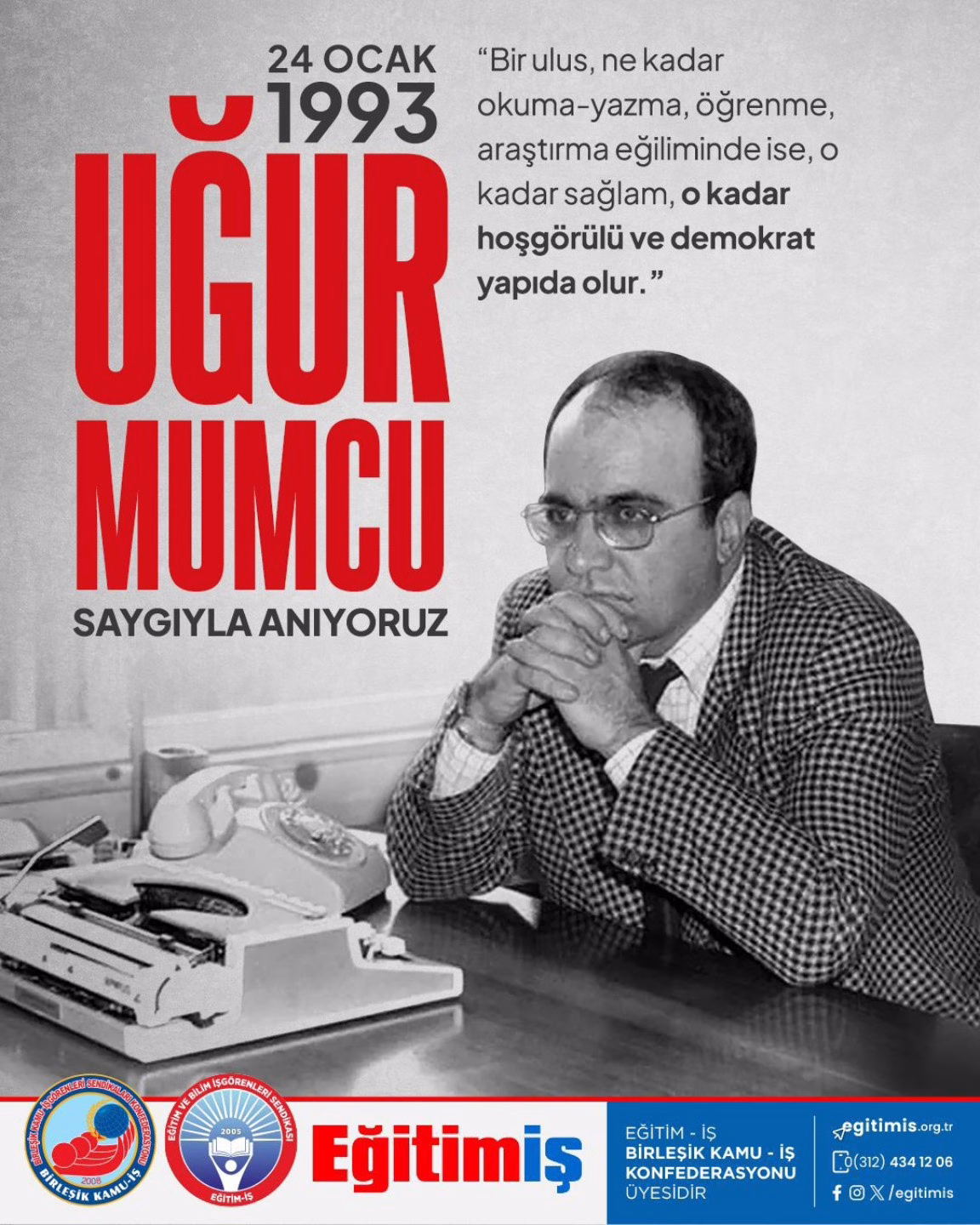 Egitim Is Kahramanmaras’tan Ugur Mumcu Anmasi “Aydinlanma Mucadelesi Yolumuzu Aydinlatiyor”