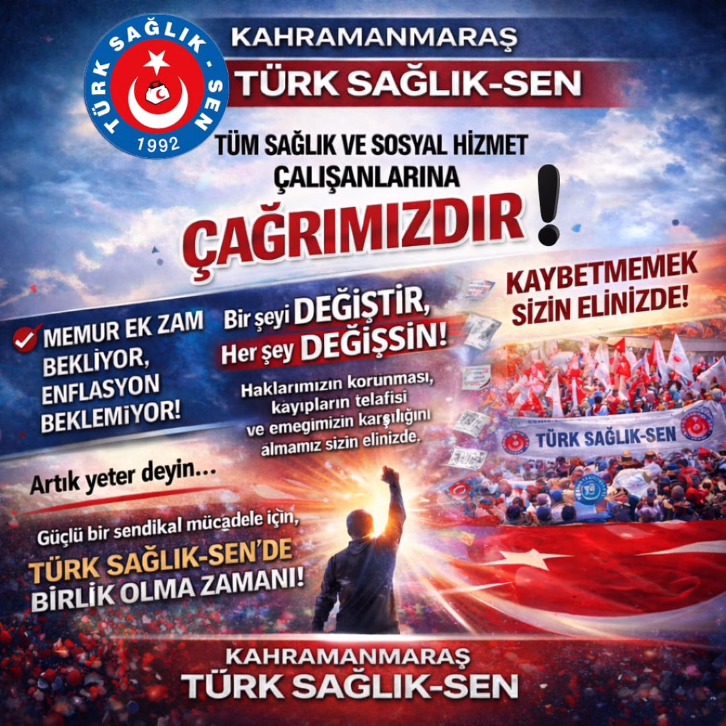 Turk Saglik Sen Kahramanmaras’tan Guclu Cagri “Birlik Olursak Degistiririz”