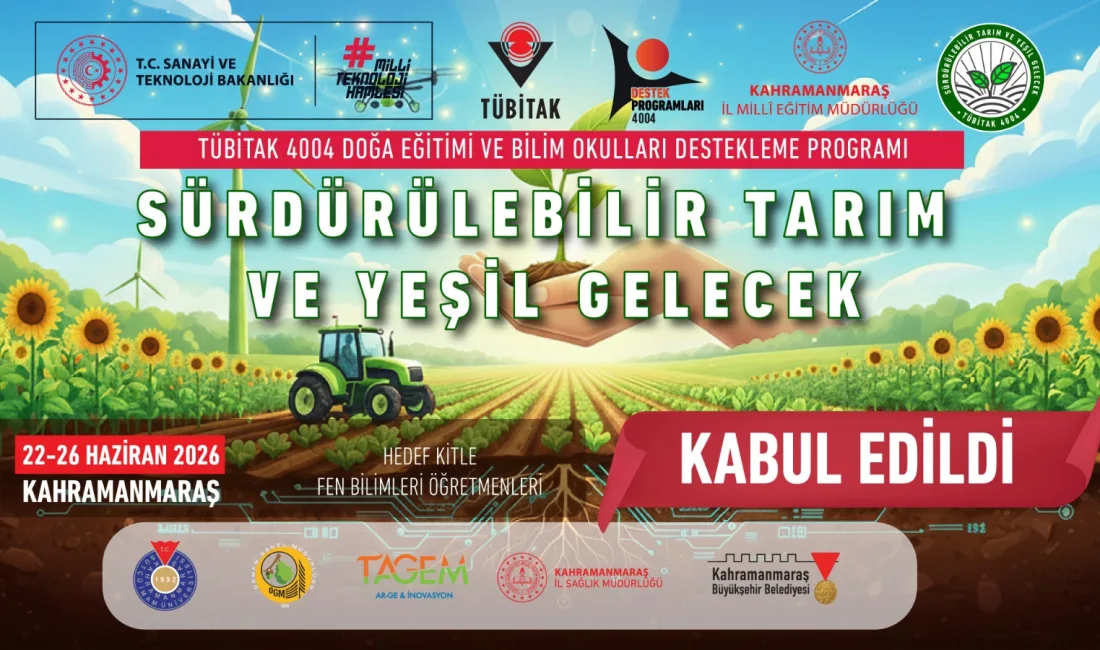 Kahramanmaraş İl Millî Eğitim Müdürlüğü’nün hazırladığı "Sürdürülebilir Tarım ve Yeşil