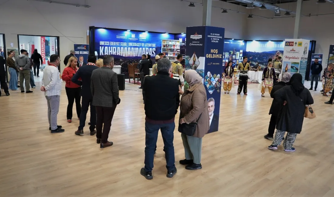Kahramanmaraş Tanıtım Günleri, İstanbul’da büyük bir coşkuyla başladı. Vatandaşlar tanıtım