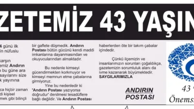 Kahramanmaraş’ın Andırın ilçesinde yayın hayatını sürdüren Andırın Postası, kuruluşunun 43.