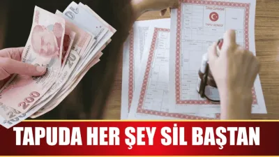 Türkiye’de yıllardan buyana eleştiri konusu olan gayrimenkul alım satım sürecindeki
