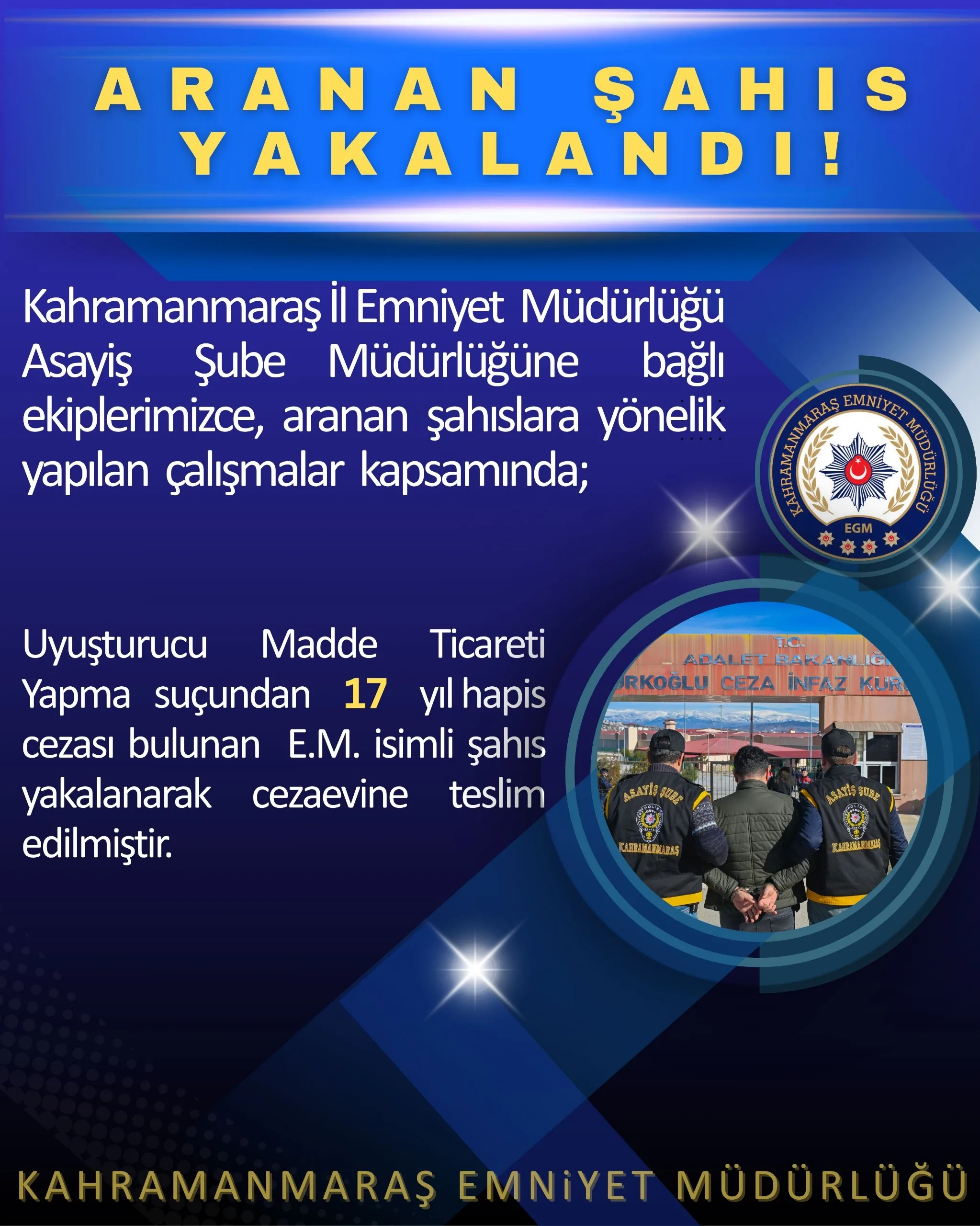 Kahramanmaraş’ta aranan şahıs yakalandı